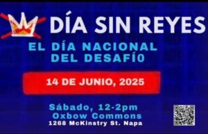 Napa Takes Action, No Kings, Napa, June 14, 2025